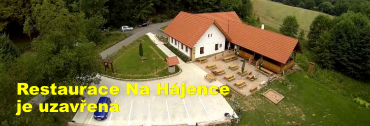 Restaurace Na Hájence je uzavřena