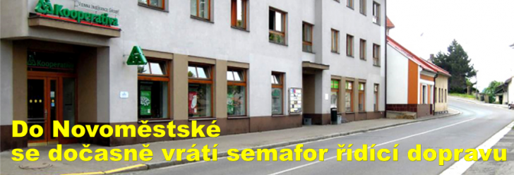 Do Novoměstské se dočasně vrátí semafor řídící dopravu