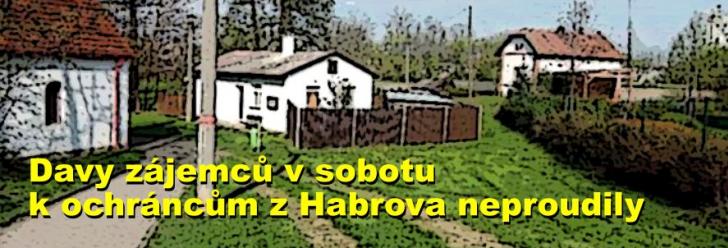 Davy zájemců v sobotu k ochráncům z Habrova neproudily