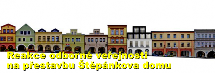 Reakce odborné veřejnosti na přestavbu Štěpánkova domu