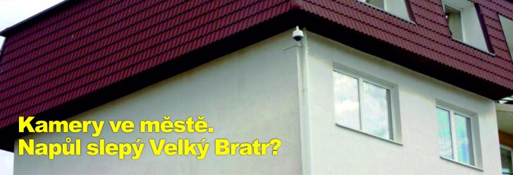 Kamery ve městě. Napůl slepý Velký Bratr?
