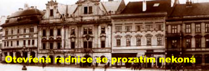 Otevřená radnice se prozatím nekoná