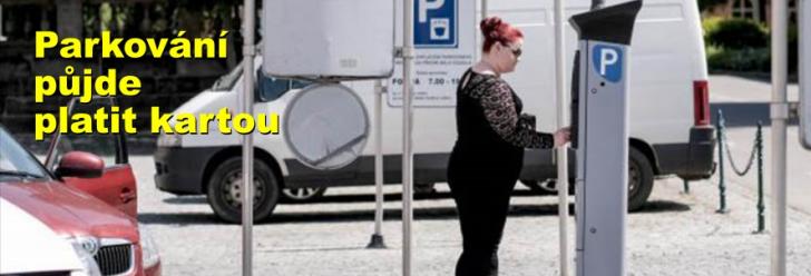 Parkování půjde platit kartou