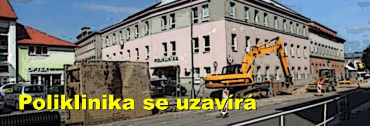 Poliklinika se uzavírá