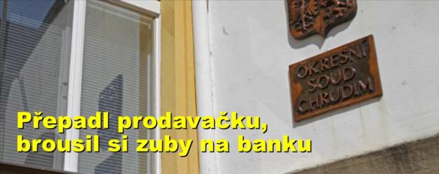 Přepadl prodavačku, brousil si zuby na banku