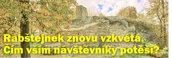 Kdo stojí za rozkvětem na Rabštejnku a čím vším návštěvníky potěší?