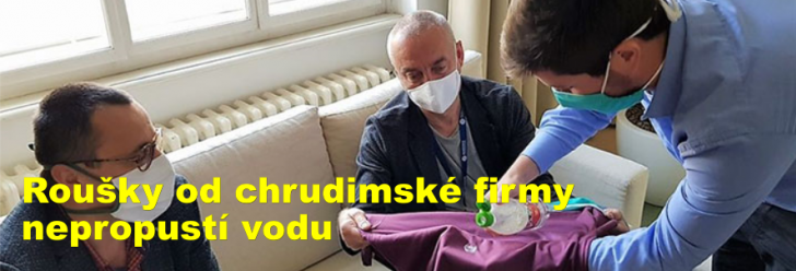 Roušky od chrudimské firmy nepropustí vodu a testuje je i Prymula