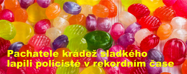 Pachatele krádež sladkého lapili policisté v rekordním čase