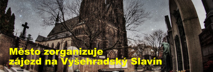 Město zorganizuje zájezd na Vyšehradský Slavín