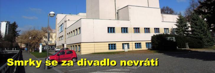 Smrky se za divadlo nevrátí