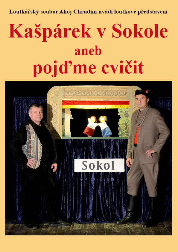 Loutkové představení pro děti - Kašpárek v Sokole