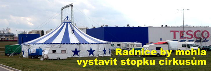 Radnice by mohla vystavit stopku cirkusům