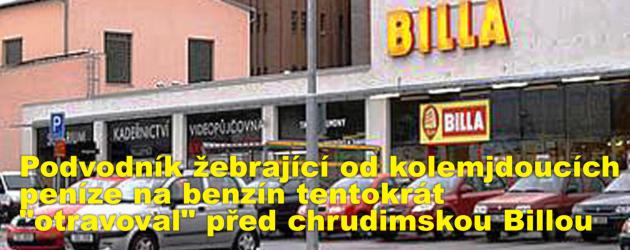 Podvodník žebrající od kolemjdoucích peníze na benzín tentokrát "otravoval" před chrudimskou Billou