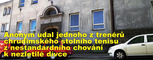 Anonym udal jednoho z trenérů chrudimského stolního tenisu z nestandardního chování k nezletilé dívce