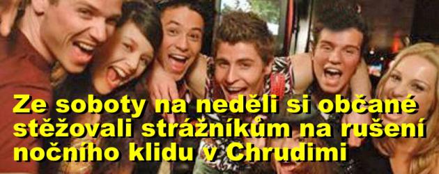 V noci na neděli si občané nejvíce stěžovali strážníkům na rušení nočního klidu na různých místech v Chrudimi 