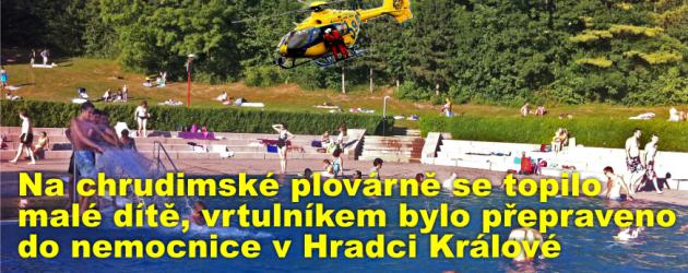 Na chrudimské plovárně se topilo malé dítě, vrtulníkem bylo přepraveno do nemocnice v Hradci Králové
