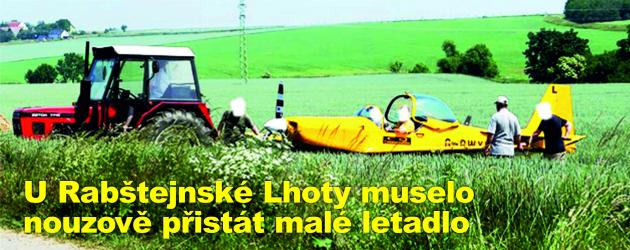U Rabštejnské Lhoty muselo nouzově přistát malé letadlo