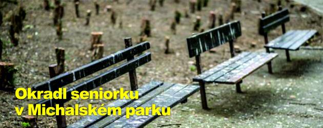Okradl seniorku v Michalském parku