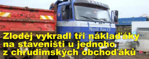 Zloděj vykradl tři náklaďáky, které stály na staveništi u jednoho z chrudimských obchoďáků 