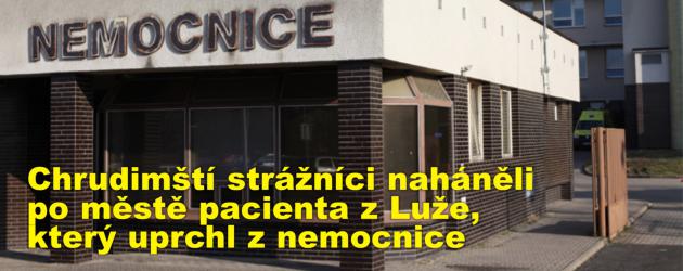 Chrudimští strážníci naháněli po městě pacienta z Luže, který uprchl z nemocnice
