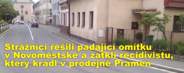 Strážníci řešili padající omítku v Novoměstské ulici a zatkli recidivistu, který kradl v prodejně Pramen
