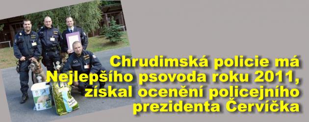 Chrudimská policie má Nejlepšího psovoda roku 2011, získal ocenění policejního prezidenta Červíčka