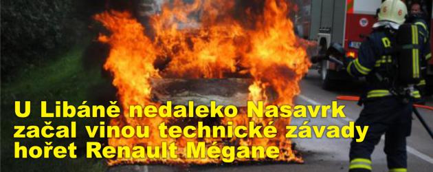 U Libáně nedaleko Nasavrk začal vinou technické závady hořet Renault Mégane