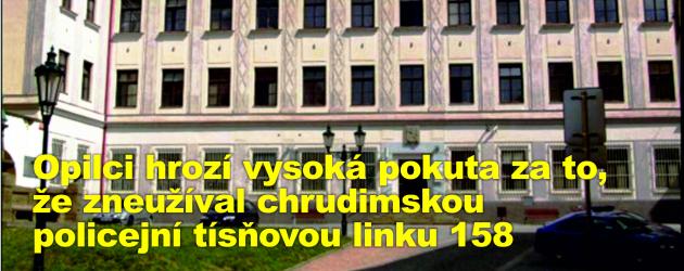 Opilci hrozí vysoká pokuta za to, že zneužíval chrudimskou policejní tísňovou linku 158