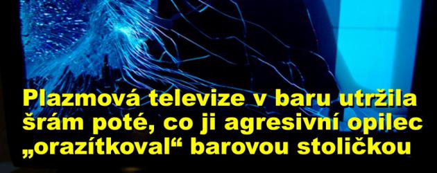Plazmová televize v jednom chrudimském baru utržila šrám poté, co ji agresivní opilec „orazítkoval“ barovou stoličkou