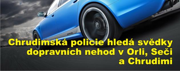 Chrudimská policie hledá svědky dopravních nehod v Orli, Seči a Chrudimi