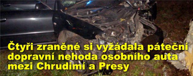 Čtyři zraněné si vyžádala páteční dopravní nehoda osobního auta mezi Chrudimí a Presy 