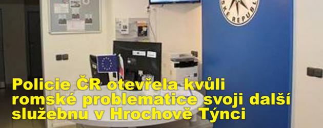 Policie ČR otevřela kvůli romské problematice svoji další služebnu v Hrochově Týnci