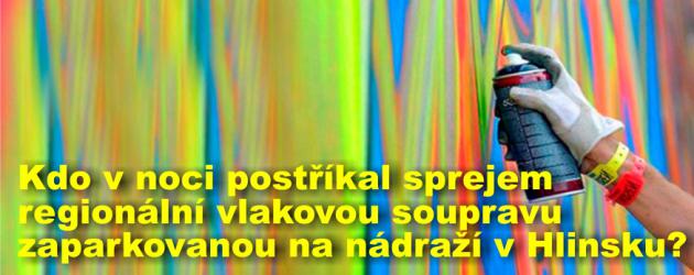 Kdo v noci postříkal sprejem regionální vlakovou soupravu zaparkovanou na nádraží v Hlinsku?