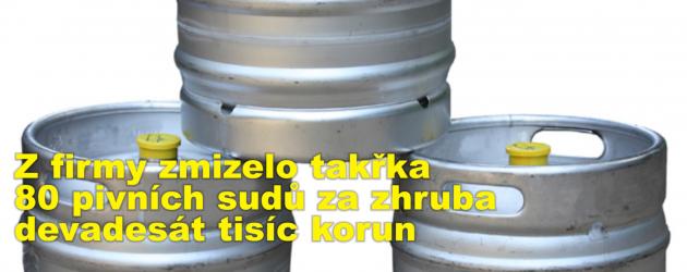 Z firmy zmizelo takřka 80 pivních sudů za zhruba devadesát tisíc korun