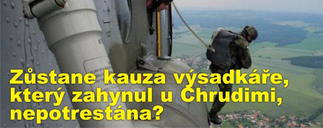 Zůstane kauza výsadkáře, který zahynul u Chrudimi, nepotrestána? Ovlivňovala armáda její vyšetřování?