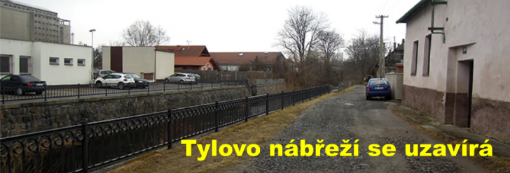 Tylovo nábřeží se uzavírá