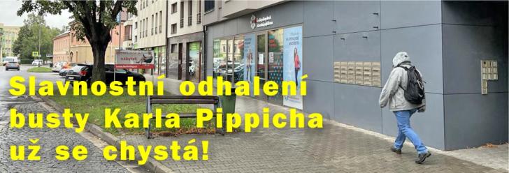 Busta Karla Pippicha už čeká na svoje slavnostní odhalení