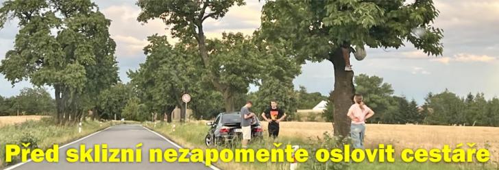 Aby byla sklizeň zdarma, nezapomeňte oslovit cestáře