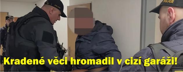Kradené věci hromadil v cizí garáži!