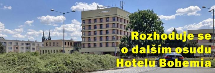 Opět se jednalo o dalším osudu Hotelu Bohemia