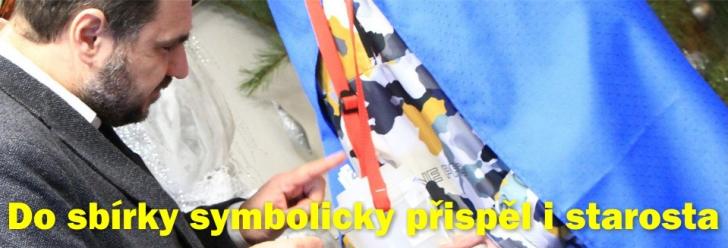 Do sbírky symbolicky přispěl i starosta
