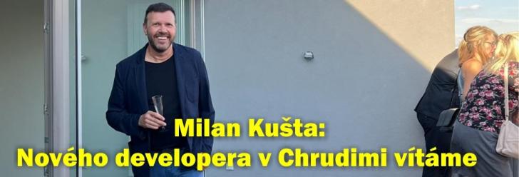 Milan Kušta: Nového developera v Chrudimi vítáme