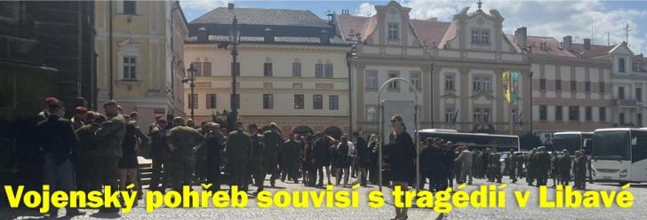 Vojenský pohřeb v Chrudimi souvisí s výbuchem v Libavé