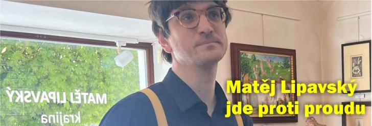 Matěj Lipavský jde proti proudu, stejně jako zapomenutá exilová malířka, která ho inspirovala