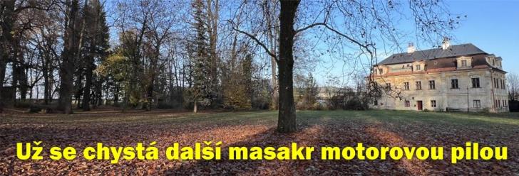 V Medlešicích chystají další masakr motorovou pilou