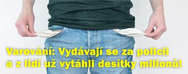 Vydávají se za policii a z lidí už vytáhli desítky milionů korun!