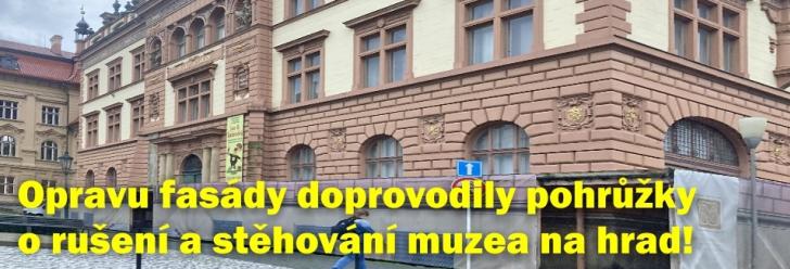 Otázka na opravu fasády muzea vyvolala pohrůžky o zrušení i stěhování na Rychmburk!