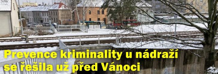 O prevenci kriminality u nádraží se jednalo už před Vánoci