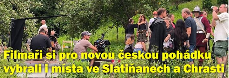 Novou českou pohádku natáčeli i ve Slatiňanech a v Chrasti