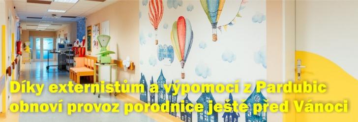 Díky externistům a výpomoci z Pardubic obnoví provoz porodnice ještě před Vánoci